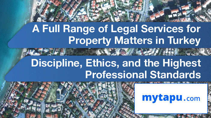 Legal and Conveyancing Services for Property in Turkey