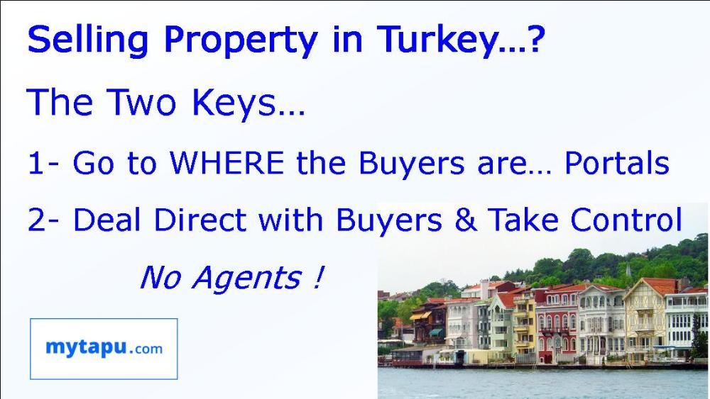 Selling Property in Turkey ? The Two Keys to Success...