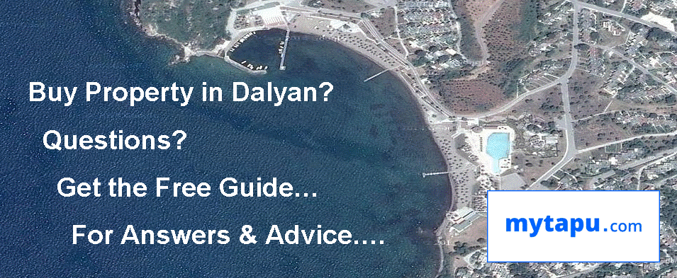 Buy Property in Dalyan?  Questions? Get the Free Guide… With Answers !