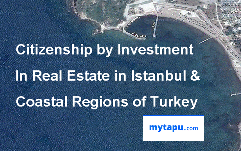 Citizenship by Investment in Real Estate &amp; Property in Istanbul &amp; Turkey