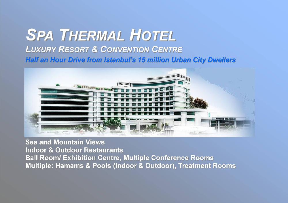 Spa Thermal Resort Hotel Commercial Real Estate for Sale in Turkey